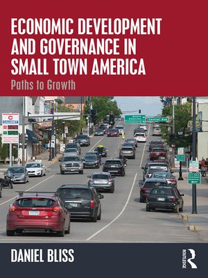 cover image of Economic Development and Governance in Small Town America